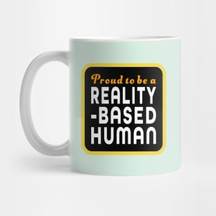 Reality-Based Human Mug